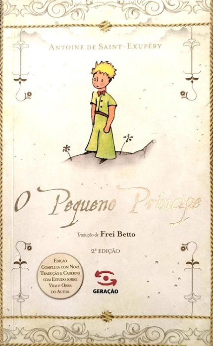 Livro o Pequeno Príncipe Autor Saint-exupéry, Antoine de (2015) [usado]