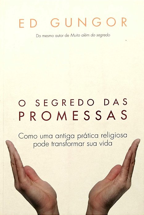 Livro o Segredo das Promessas Autor Gungor, Ed (2009) [seminovo]