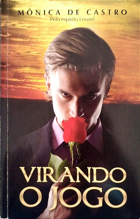 Livro Virando o Jogo Autor Castro, Mônica de (2013) [usado]