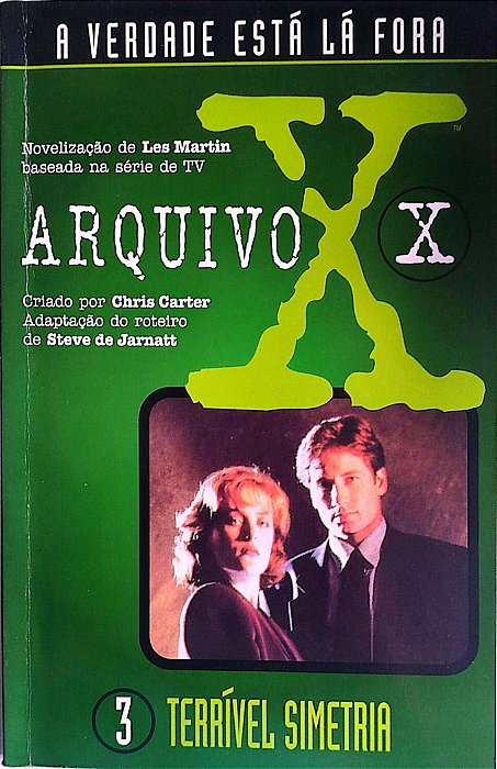 Livro Terrível Simetria - Arquivo X 3 Autor Martin, Les (1998) [usado]