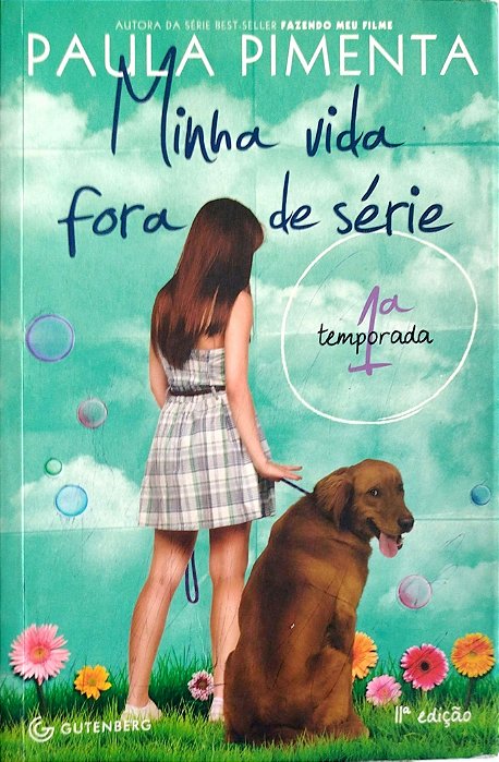 Livro Minha Vida Fora de Séria - 1ª Temporada Autor Pimenta, Paula (2014) [usado]