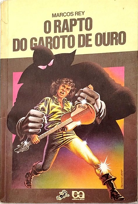 Livro o Rapto do Garoto de Ouro (série Vaga-lume) Autor Rey, Marcos (1991) [usado]