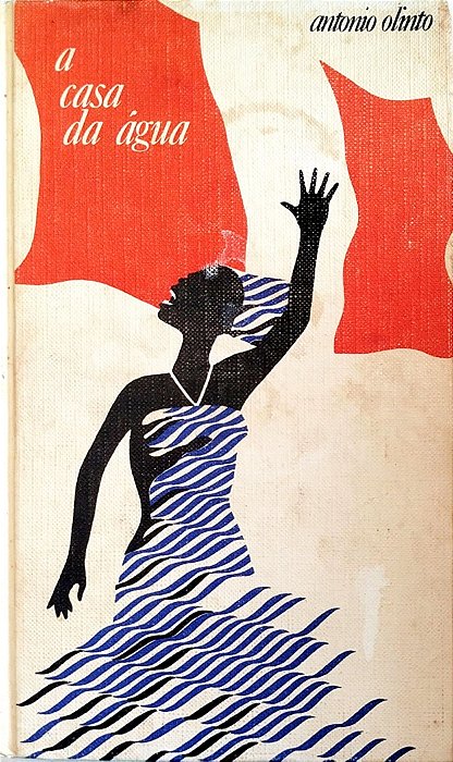 Livro a Casa da Água Autor Olinto, Antonio (1975) [usado]