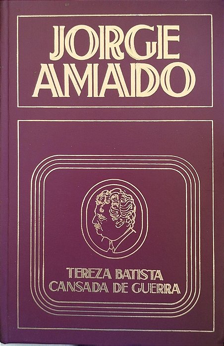 Livro Tereza Batista Cansada de Guerra Autor Amado, Jorge [usado]