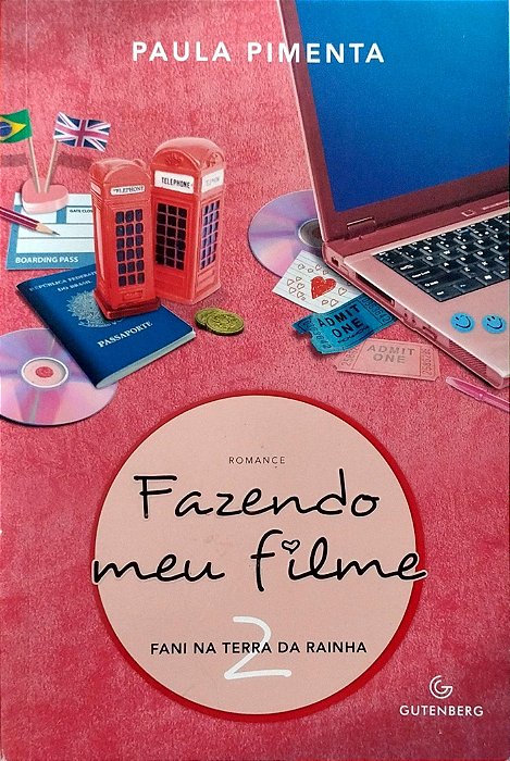 Livro Fani na Terra da Rainha - Fazendo Meu Filme 2 Autor Pimenta, Paula (2017) [usado]