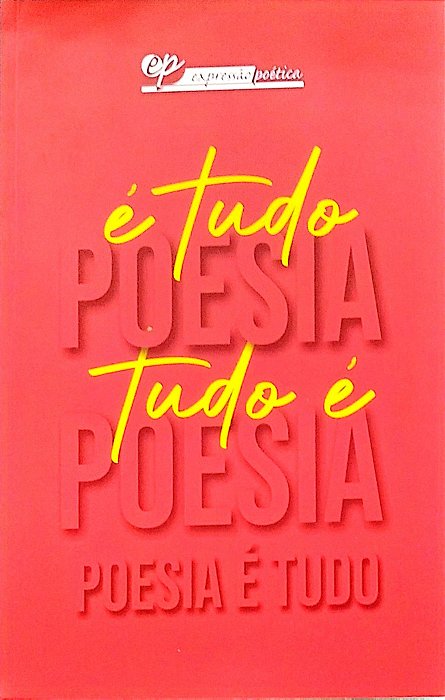 Livro é Tudo Poesia Autor Vários (2022) [seminovo]