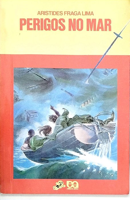 Livro Perigos no Mar (série Vaga-lume) Autor Lima, Aristides Fraga (1991) [usado]