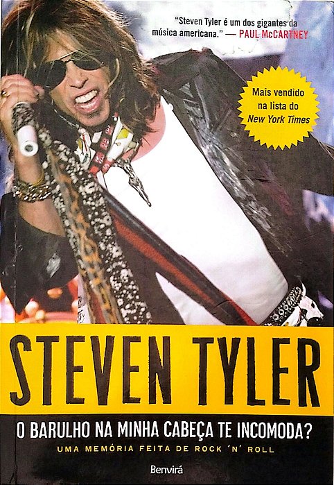 Livro o Barulho na Minha Cabeça Te Incomoda? Autor Tyler, Steven (2011) [usado]