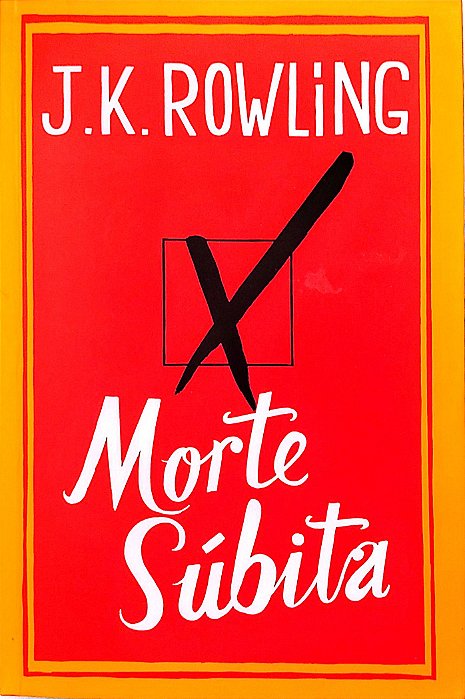 Livro Morte Súbita Autor Rowling, J.k. (2012) [seminovo]