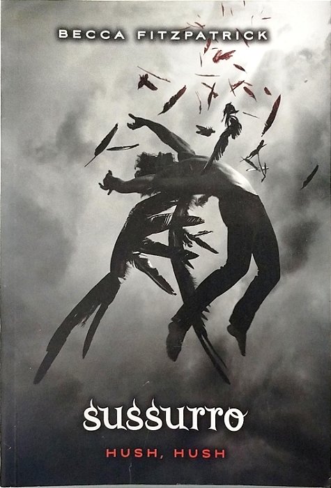 Livro Sussuro - Hush, Hush Autor Fitzpatrick, Becca (2010) [usado]