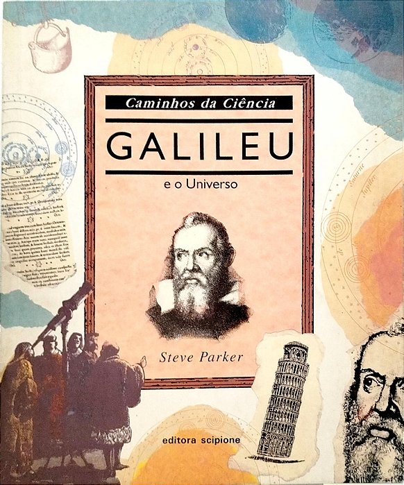 Livro Galileu e o Universo Autor Parker, Steve (1996) [seminovo]