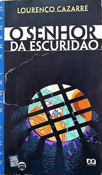 Livro o Senhor da Escuridão Autor Cazarré, Lourenço (2000) [usado]