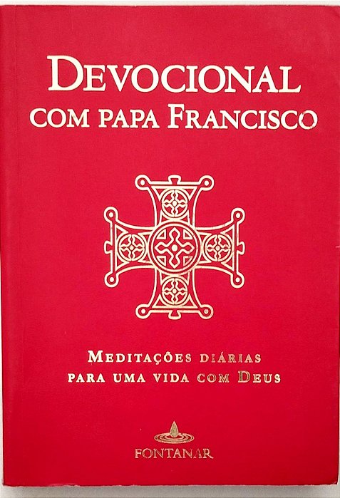 Livro Devocional com Papa Francisco Autor Francisco, Papa (2016) [seminovo]