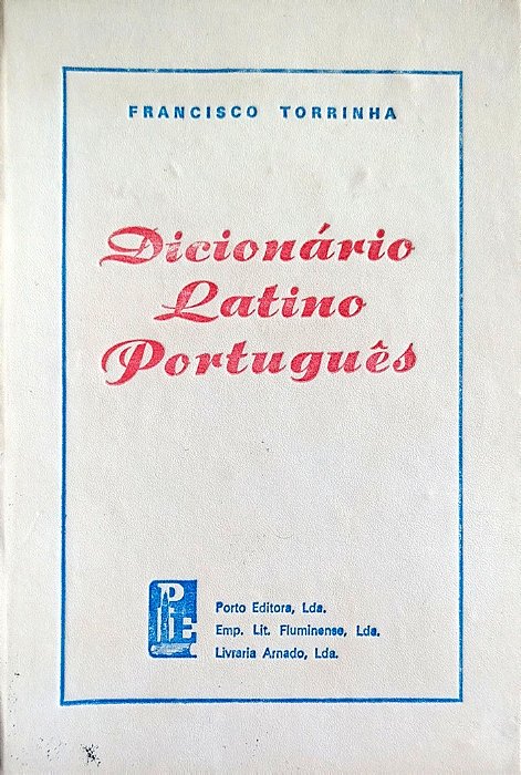 Livro Dicionário Latino Português Autor Torrinha, Francisco [usado]
