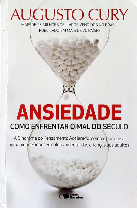 Livro Ansiedade Autor Cury, Augusto (2015) [seminovo]