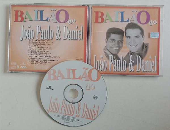 Cd Bailão do João Paulo e Daniel Interprete João Paulo e Daniel (2001) [usado]