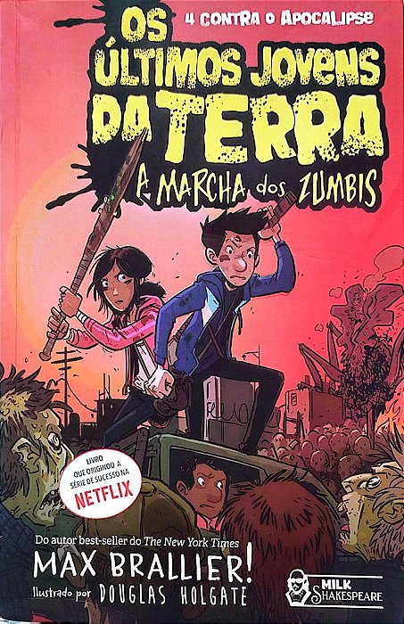 Livro a Marcha dos Zumbis - os Últimos Jovens da Terra Autor Brallier, Max (2020) [seminovo]