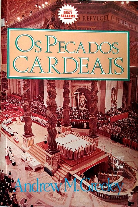 Livro os Pecados Cardeais Autor Greeley, Andrew (1987) [usado]