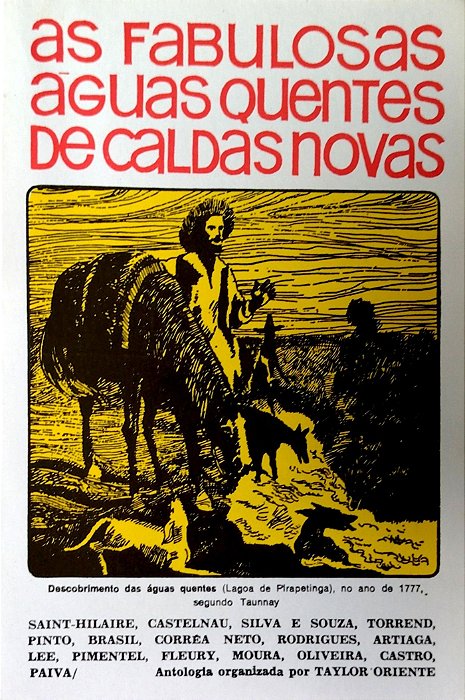 Livro as Fabulosas Águas Quentes de Caldas Novas Autor Vários [usado]