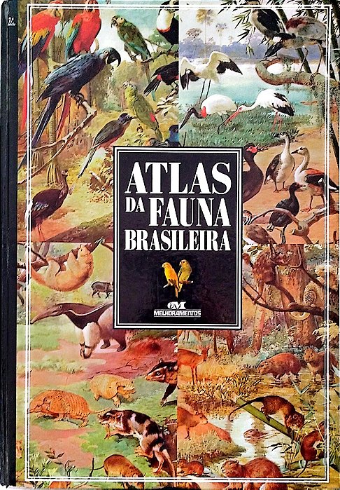 Livro Atlas da Fauna Brasileira Autor Carvalho, José Cândido de (2005) [seminovo]