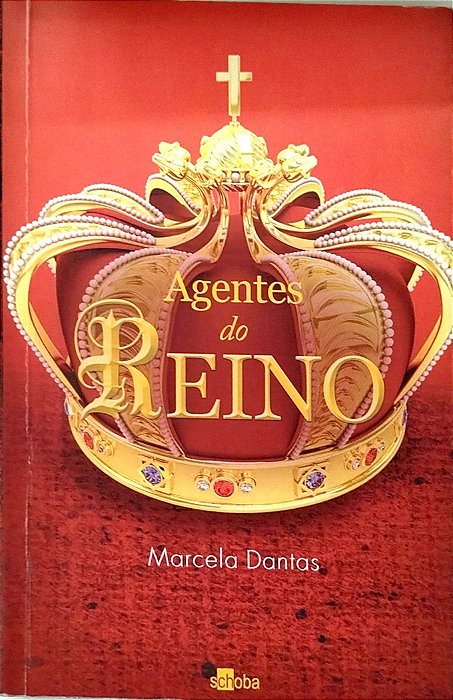 Livro Agentes do Reino Autor Dantas, Marcela (2013) [seminovo]