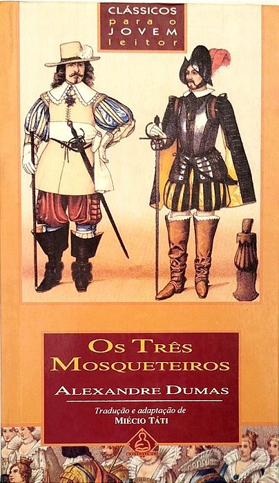 Livro os Três Mosqueteiros Autor Dumas, Axandre (1995) [usado]