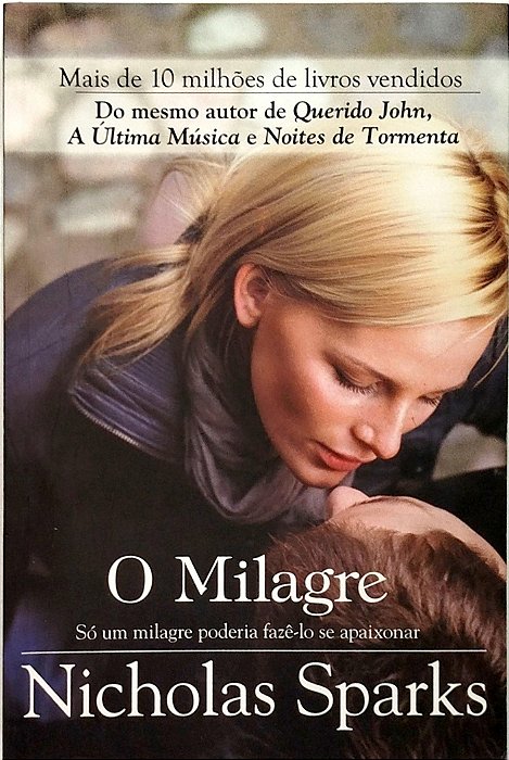 Livro o Milagre Autor Sparks, Nicholas (2010) [usado]