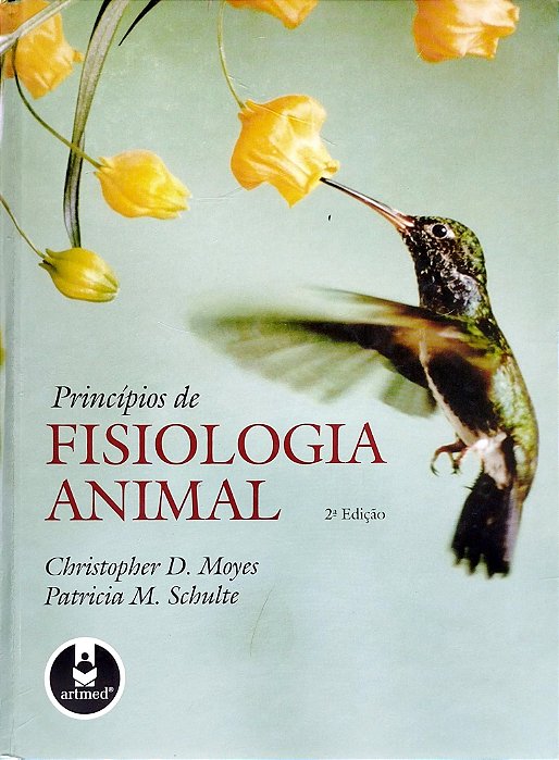 Livro Princípios de Fisiologia Animal Autor Moyes, Cristopher D. (2010) [seminovo]