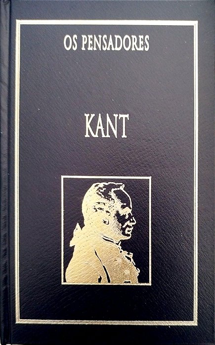 Livro Kant - os Pensadores Autor Kant, Immanuel (1999) [seminovo]