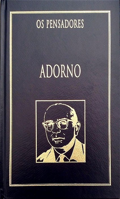 Livro Adorno - os Pensadores Autor Adorno, Theodor W. (1999) [seminovo]