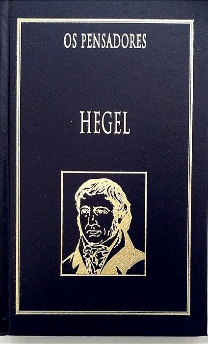 Livro Hegel - os Pensadores Autor Hegel, Georg Wilhelm Friedrich (1999) [seminovo]