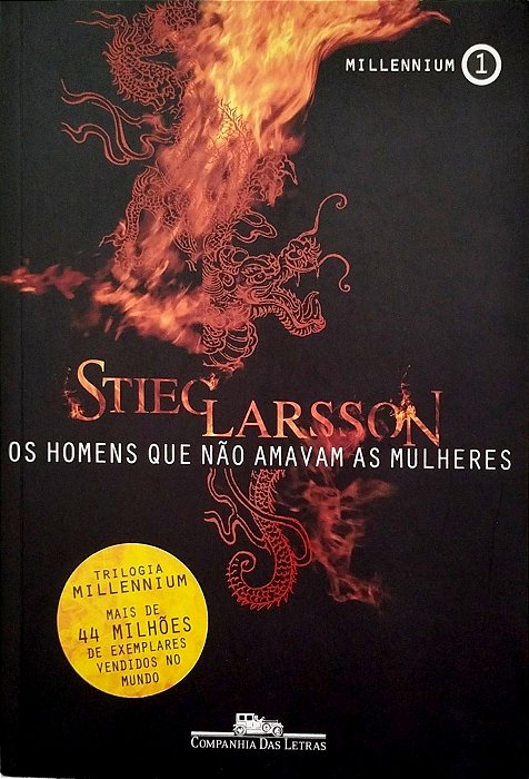 Livro os Homensque Não Amavam as Mulheres - Millenium 1 Autor Larsson, Stieg (2010) [seminovo]