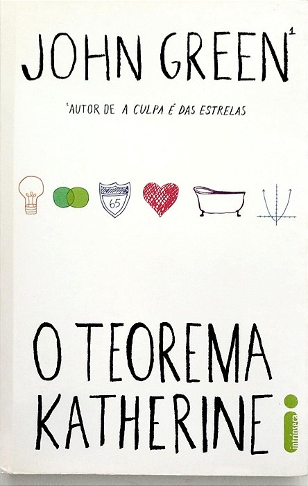 Livro o Teorema Katherine Autor Green, John (2013) [seminovo]