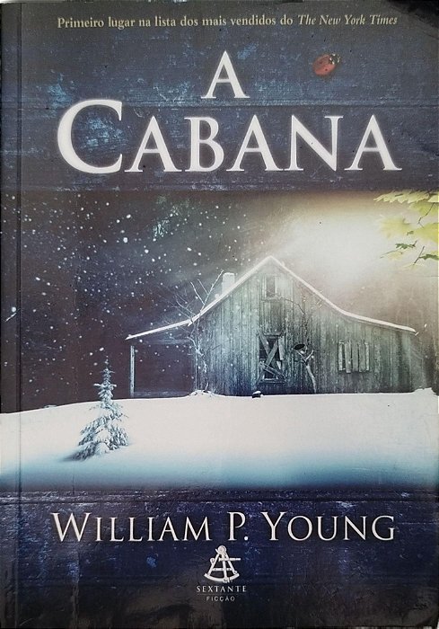 Livro a Cabana Autor Yong, William P. (2008) [usado]