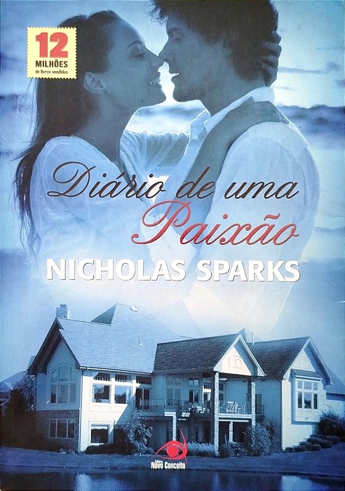 Livro Diário de Uma Paixão Autor Sparks, Nicholas (2010) [seminovo]