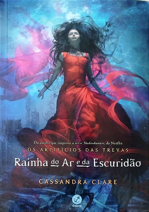 Livro Rainha do Ar e da Escuridão - os Artifícios das Trevas 3 Autor Clare, Cassandra (2020) [seminovo]