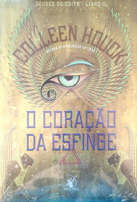 Livro o Coração da Esfinge - Deuses do Egito 2 Autor Houck, Colleen [seminovo]
