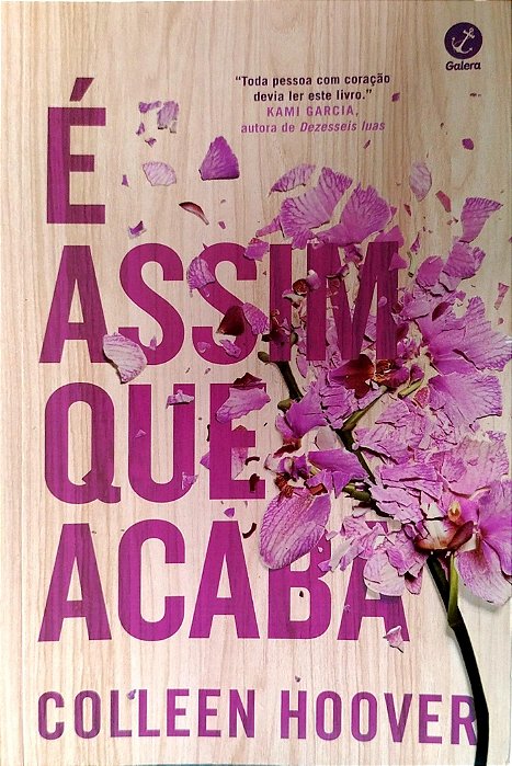 Livro é Assim que Acaba Autor Hoover, Colleen (2024) [seminovo]