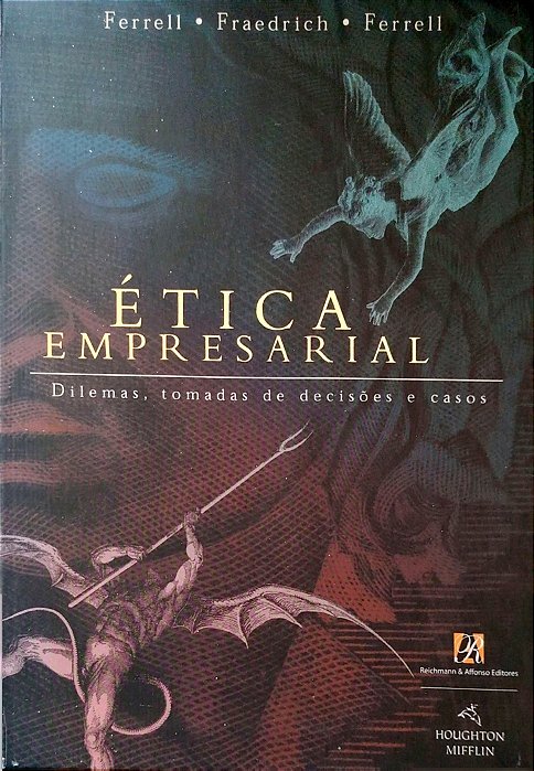 Livro Ética Empresarial Autor Ferrel, O. C. (2001) [seminovo]