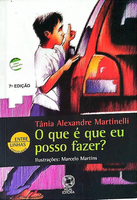 Livro o que é que Eu Posso Fazer? Autor Martinelli, Tânia Alexandre (2009) [seminovo]