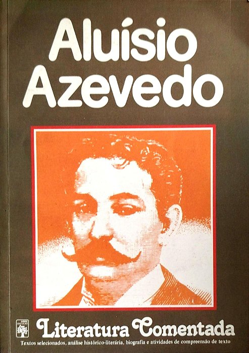 Livro Aluísio Azevedo - Literatura Comentada Autor Dimas, Antônio (1980) [usado]