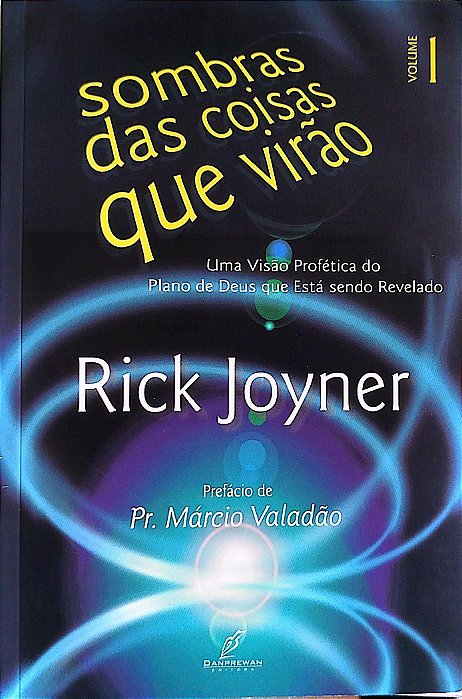 Livro Sombras das Coisas que Virão Autor Joyner, Rick (2002) [seminovo]