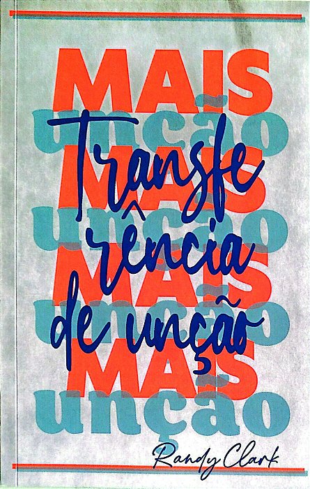 Livro Trasnferência de Unção Autor Clark, Randy (2022) [seminovo]