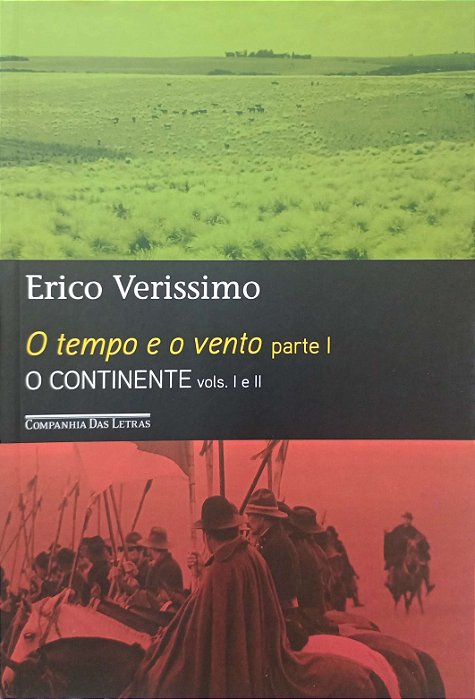 Livro o Tempo e o Vento Parte 1 / o Continente Autor Verissimo, Erico (2023) [seminovo]