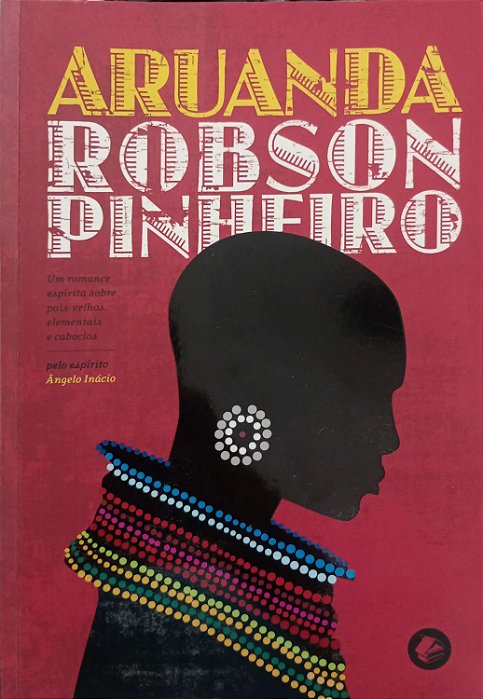 Livro Arruanda Autor Pinheiro, Robson (2022) [seminovo]