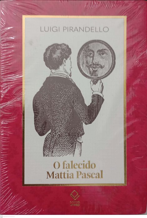 Livro o Falecido Mattia Pascal Autor Pirandello, Luigi [seminovo]