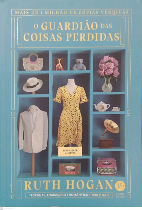 Livro o Guardião das Coisas Perdidas Autor Hogan, Ruth (2023) [seminovo]