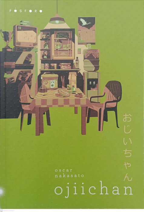 Livro Ojiichan Autor Nakasato, Oscar (2024) [seminovo]
