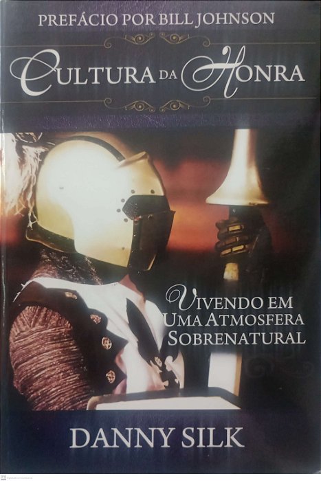 Livro Cultura da Honra Autor Silk, Danny (2015) [usado]