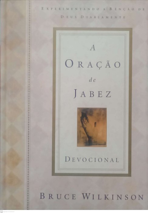 Livro a Oração de Jabez Autor Wilkinsoin, Bruce (2002) [usado]